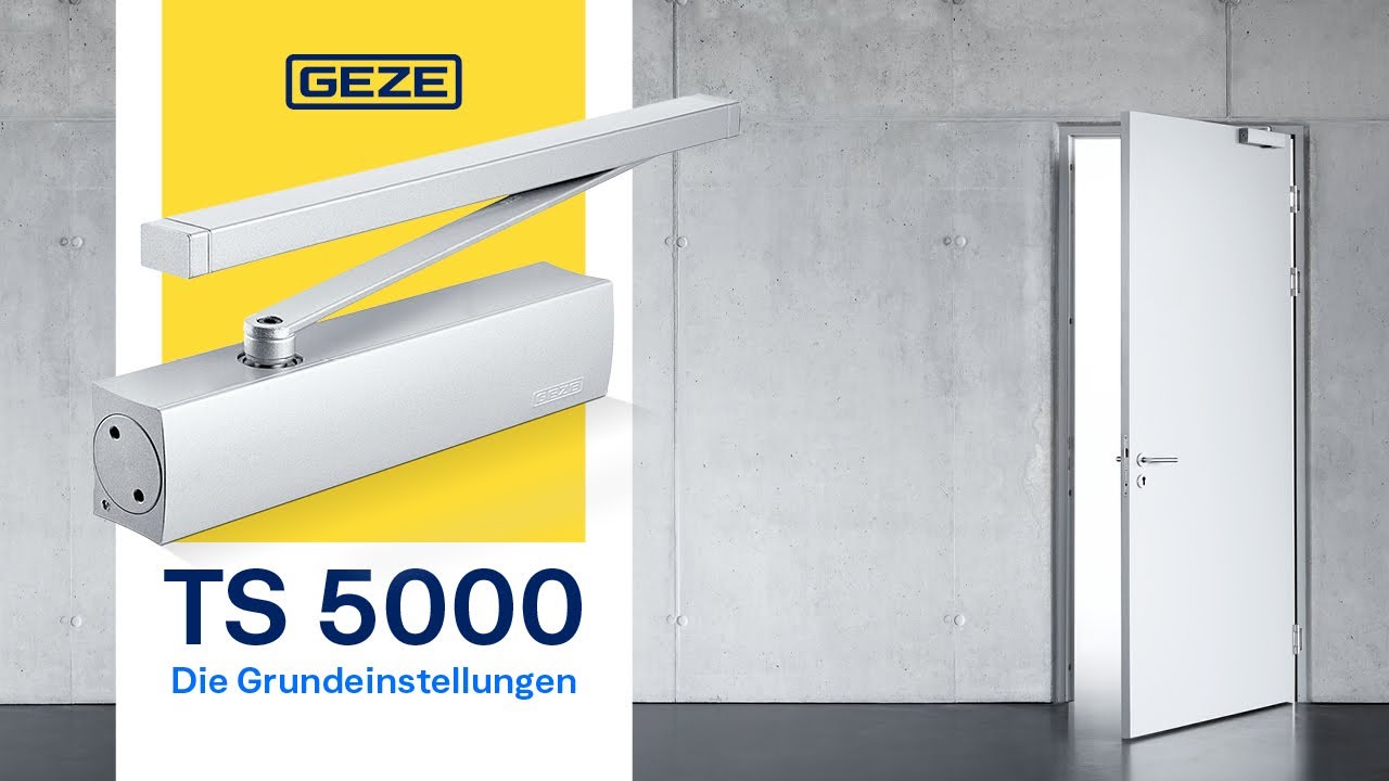 Türschließer richtig einstellen | TS 5000 von GEZE | Deutsch 